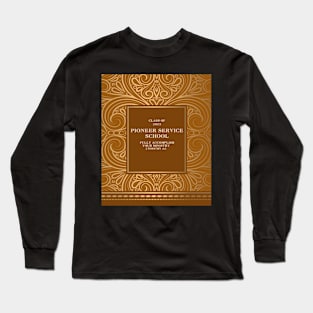 pioneer service school 2023 Long Sleeve T-Shirt